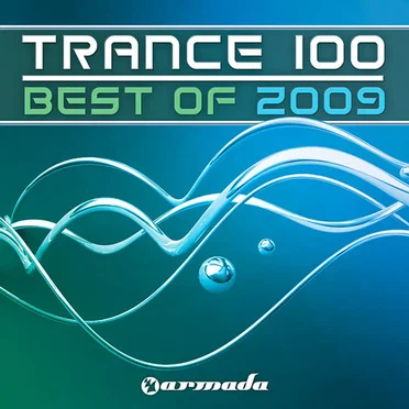 Trance 100: Best of 2009 by Various Artists - album cover