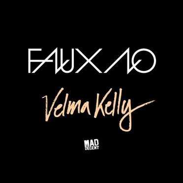 Velma Kelly by Faux No - album cover