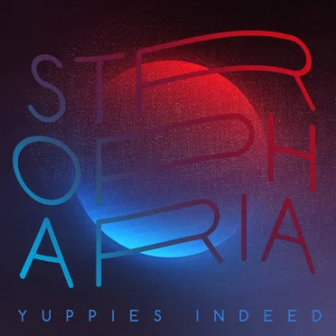Stropharia by Yuppies Indeed - album cover