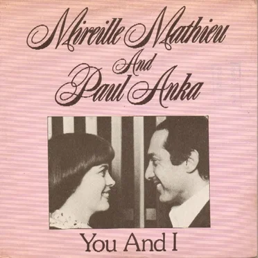You and I / A Man and a Woman