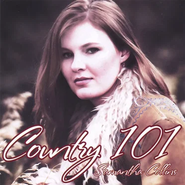 Country 101 by Samantha Collins - album cover