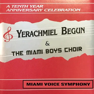 Miami Voice Symphony by Yerachmiel Begun & The Miami Boys Choir - album cover