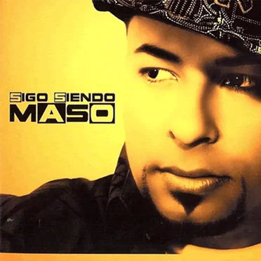 Sigo siendo maso by Maso el Presidente - album cover