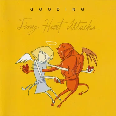 Tiny Heart Attacks by Gooding - album cover