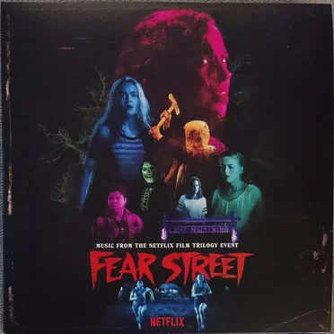 Fear Street (Music From the Netflix Trilogy Event)