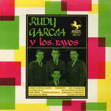 Rudy García y Los Rayos by Rudy García y Los Rayos - album cover