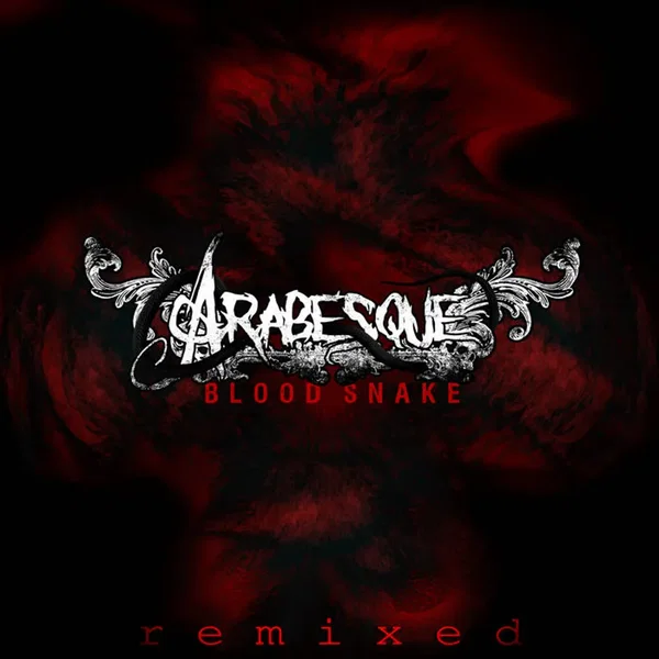 Blood Snake (L8N Remix)