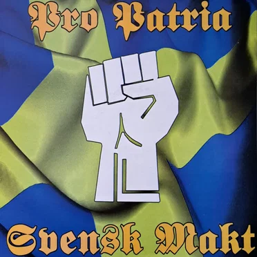 Svensk Makt by Pro Patria - album cover