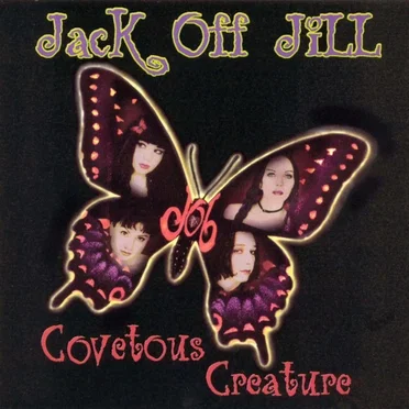 Covetous Creature by Jack Off Jill - album cover