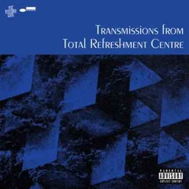 Transmissions From Total Refreshment Centre by Various Artists - album cover