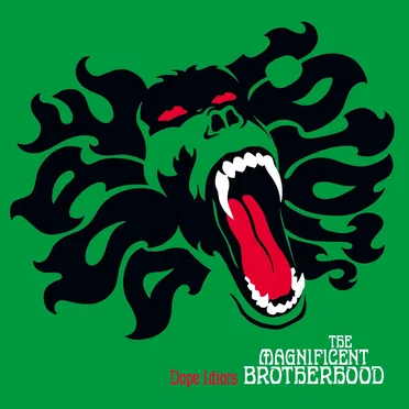 Dope Idiots by The Magnificent Brotherhood - album cover