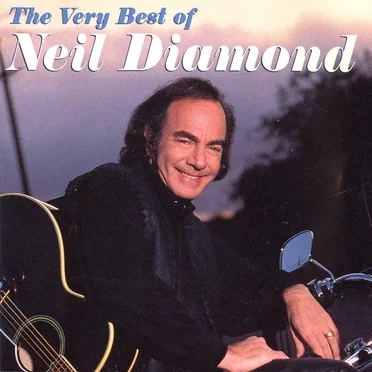 The Very Best of Neil Diamond by Neil Diamond - album cover