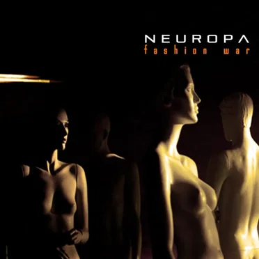 Fashion War by Neuropa - album cover