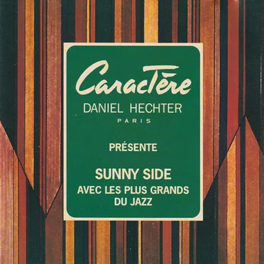 Sunny Side Avec Les Plus Grands Du Jazz by Various Artists - album cover