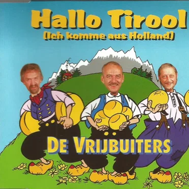Hallo Tirool (Ich komme aus Holland)