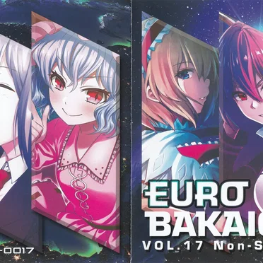 EUROBAKA ICHIDAI VOL.17 Non-Stop TERA Mix