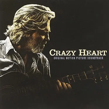 Crazy Heart: Original Motion Picture Soundtrack by Various Artists - album cover