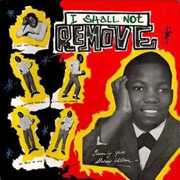 I Shall Not Remove