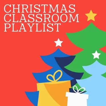 Christmas Classroom Playlist by Various Artists - album cover