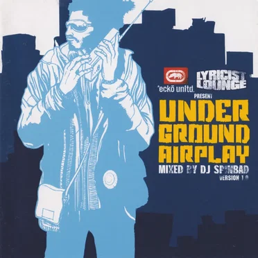 Underground Airplay, Version 1.0 by DJ Spinbad - album cover