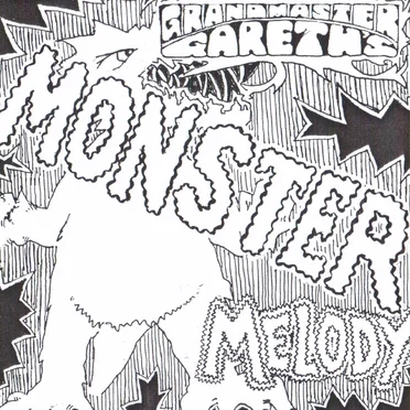 Monster Melody by Grandmaster Gareth - album cover