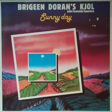 Sunny Day by Brigeen Doran's Kjol - album cover