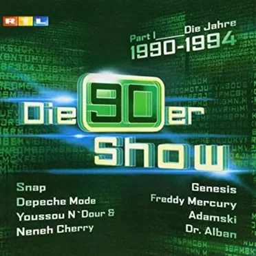 Die 90er Show, Part 1: Die jahre 1990–1994 by Various Artists - album cover