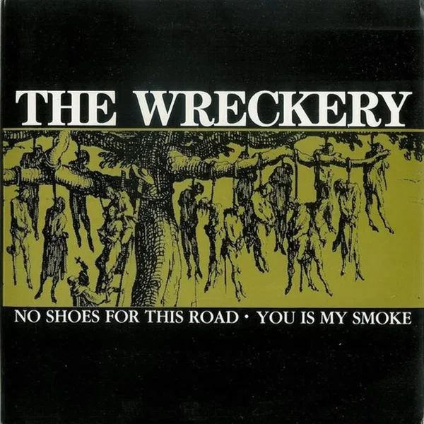 No Shoes for This Road / You Is My Smoke