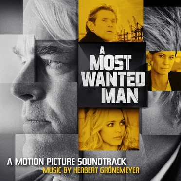 A Most Wanted Man (A Motion Picture Soundtrack)