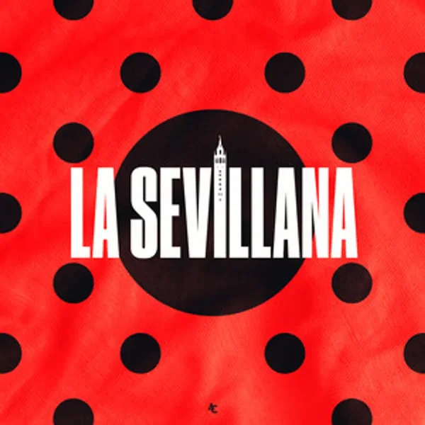 LA SEVILLANA (SEVILLANAS)