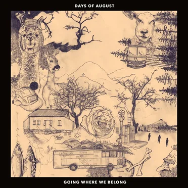 Going Where We Belong by Days of August - album cover