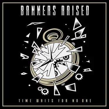 Time Waits for No One by Banners Raised - album cover