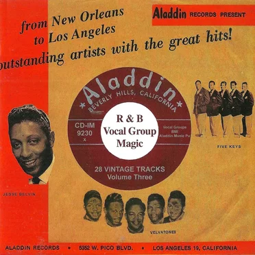 Aladdin & Imperial R & B Vocal Group Magic: Volume Three by Various Artists - album cover