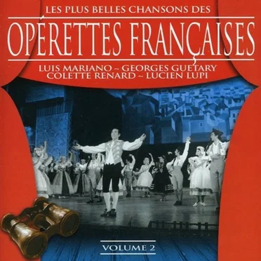 Les Plus Belles Chansons des opérettes françaises, Vol. 2 by Various Artists - album cover