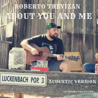 About You and Me (Acoustic) by Roberto Trevizan - album cover