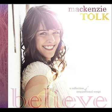 Believe by Mackenzie Tolk - album cover