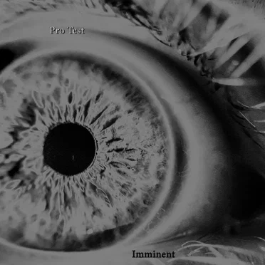 Imminent by Pro Test - album cover