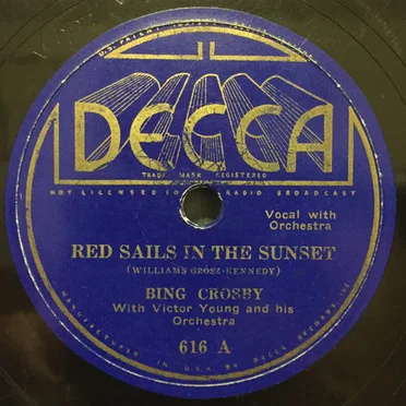 Red Sails in the Sunset / (Take Me Back to My) Boots and Saddle