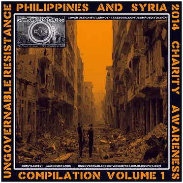 Ungovernable Resistance Philippines/Syria Compilation: Vol 1 by Various Artists - album cover