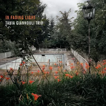 In Fading Light by Tania Giannouli Trio - album cover