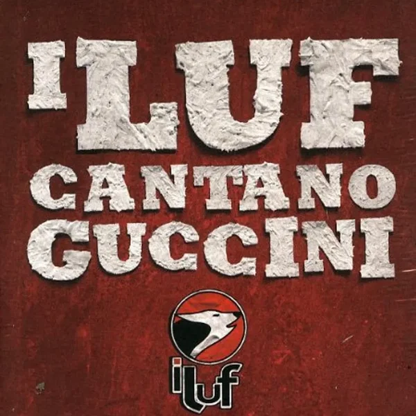 I Luf cantano Guccini