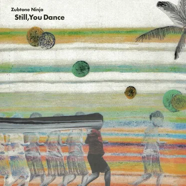 Still, You Dance