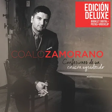 Confesiones de un corazón agradecido by Coalo Zamorano - album cover