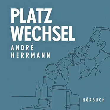 Platzwechsel by André Herrmann - album cover