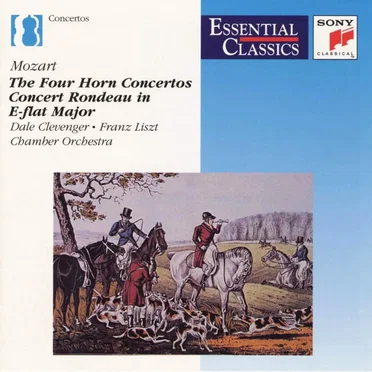 The Four Horn Concertos / Concert Rondeau in E-flat major