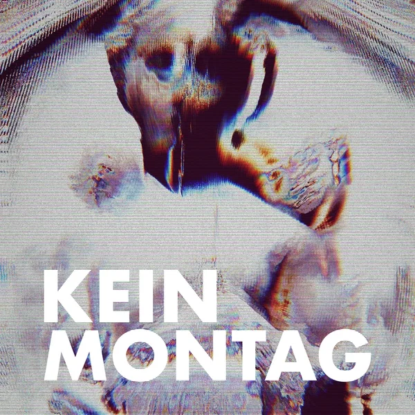 kein Montag
