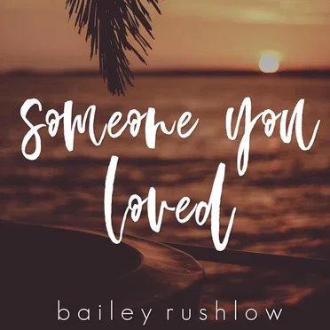 Someone You Loved (Acoustic)