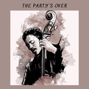 The Party’s Over