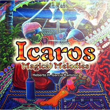 Icaros: Magical Melodies by Heberto H. García Ramirez - album cover