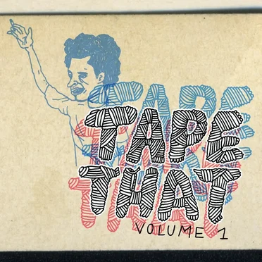 Tape That Volume 1 by Various Artists - album cover